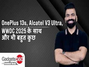 OnePlus 13s, Redmi Pad 2, Nothing Phone 3 का बड़ा अपडेट, TG के साथ Gadgets 360 पर सबकुछ